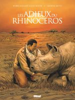 Adieux du rhinocéros, bd chez Glénat de Saint-Dizier, Mutti, Popov