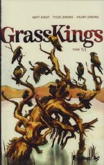  Grasskings T3, bd chez Futuropolis de Kindt, Jenkins, Jenkins
