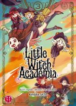  Little witch academia T3, manga chez Nobi Nobi! de Yoshinari, Sato