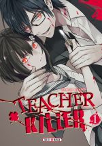  Teacher killer T1, manga chez Soleil de Hanten