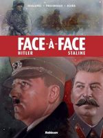  Face à face T1 : Hitler / Staline (0), bd chez Robinson de Prolongeau, Delalande, Ocaña, Le Hénanff