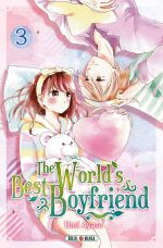  The world’s best boyfriend T3, manga chez Soleil de Ayase