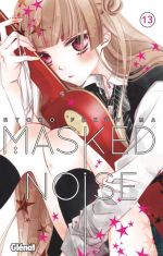  Masked noise T13, manga chez Glénat de Fukuyama