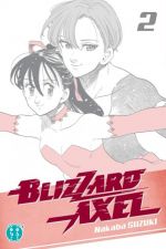  Blizzard Axel T2, manga chez Nobi Nobi! de Nakaba