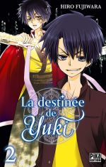 La destinée de Yuki  T2, manga chez Pika de Fujiwara