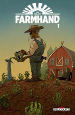  Farmhand T1, comics chez Delcourt de Guillory