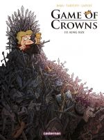  Game of crowns T3 : King size (0), bd chez Casterman de Lapuss', Tartuff, Baba