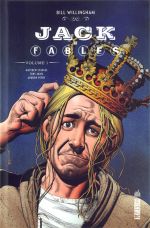  Jack of Fables T1, comics chez Urban Comics de Sturges, Willingham, Braun, Akins, Robinson, Leialoha, Vozzo, Loughridge