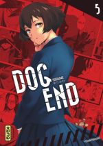  Dog end T5, manga chez Kana de Yurikawa