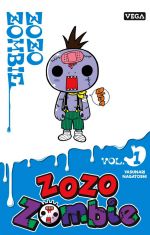  Zozo zombie T1, manga chez Vega de Nagatoshi