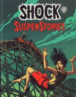  Shock Suspenstories T3, comics chez Akileos de Wessler, Gaines, Oleck, Feldstein, Binder, Kamen, Ingels, Davis, Orlando, Krigstein, Wood, Evans, Frazetta, Crandall, Riff Reb's