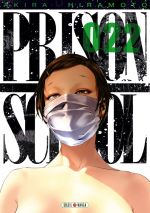  Prison school T22, manga chez Soleil de Hiramoto