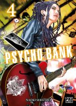  Psycho bank T4, manga chez Pika de Serizawa