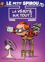 Le petit Spirou T18 : La vérité sur tout (0), bd chez Dupuis de Tome, Janry, Cerise