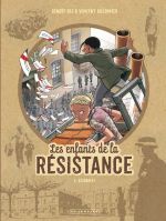 Les Enfants de la Résistance T6 : Désobéir ! (0), bd chez Le Lombard de Dugomier, Ers