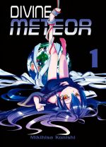  Divine meteor T1, manga chez Komikku éditions de Konishi
