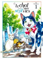 Le chat aux sept vies  T1, manga chez Glénat de Shirakawa