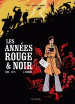 Les Années rouge & noir T4 : 1968-1974 Simone (0), bd chez Les arènes de Convard, Boisserie, Douay, Galopin
