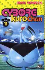  Cyborg Kurochan T11, manga chez Pika de Yokouchi