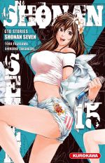  Shonan Seven - GTO Stories T15, manga chez Kurokawa de Fujisawa, Takahashi