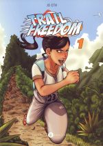  Trail freedom T1, manga chez Des bulles dans l'océan de Eth