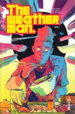  The weatherman T1, comics chez Urban Comics de Leheup, Fox, Stewart