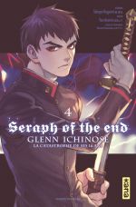 Seraph of the end - Glenn Ichinose T4, manga chez Kana de Kagami, Yamamoto