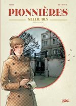  Pionnières T2 : Nellie Bly (0), bd chez Soleil de Jarry, Tavernier, Lopez