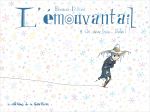 L'Emouvantail T3 : Un, deux, trois... Soleil ! (0), bd chez Editions de la Gouttière de Dillies