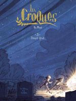 Les Croques T3 : Bouquet final (0), bd chez Editions de la Gouttière de Mazé