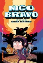  Nico Bravo T1 : Nico Bravo et le Chien d'Hadès (0), comics chez Kinaye de Cavallaro