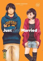  Just not married T1, manga chez Kana de Higurashi