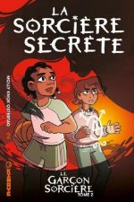  Le garçon sorcière T2 : La sorcière secrète (0), comics chez Kinaye de Ostertag
