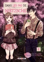  Dans les pas de Nietzsche T1, manga chez Soleil de Harada, Sugimoto, Araki