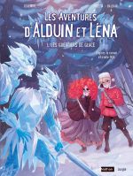 Les Aventures d'Alduin et Léna T1 : Les guerriers de glace (0), bd chez Jungle de Legendre, Pocetta, Baldari