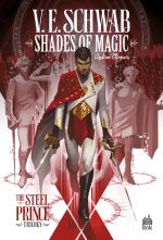  Shades of magic T1 : The Steel Prince  (0), comics chez Urban Comics de V.E. Schwab, Olimpieri, Peirano