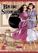  Bride stories T12, manga chez Ki-oon de Mori