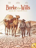 Burke & Wills : Australie, 1860 : l'impossible traversée (0), bd chez Glénat de Sergeef, Pezzi, Labriet
