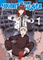   journey beyond heaven T1, manga chez Pika de Ishiguro