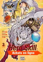  Hero skill : achats en ligne T3, manga chez Delcourt Tonkam de Eguchi, Akagishi
