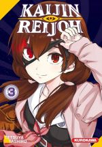  Kaijin Reijoh T3, manga chez Kurokawa de Tashiro