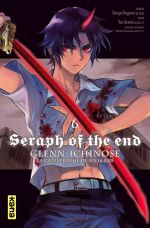  Seraph of the end - Glenn Ichinose T6, manga chez Kana de Kagami, Yamamoto
