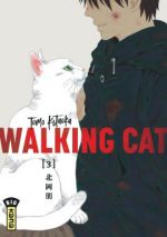  Walking cat T3, manga chez Kana de Kitaoka