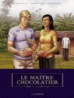 Le Maître Chocolatier T3 : La plantation (0), bd chez Le Lombard de Gourdon, Corbeyran, Chetville, Mikl