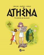  Athéna T2 : A la recherche de son pouvoir (0), bd chez BD Kids de Bagères, Sibylline, Voyelle