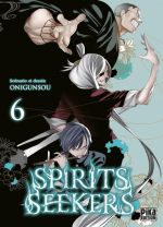  Spirit seekers T6, manga chez Pika de Onigunsô