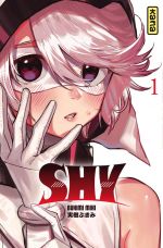  Shy T1, manga chez Kana de Bukimi