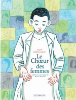 Le Choeur des femmes, bd chez Le Lombard de Winckler, Mermilliod