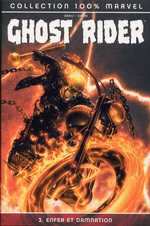  Ghost Rider T2 : Enfer et damnation (0), comics chez Panini Comics de Ennis, Crain