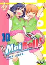  Mai Ball ! Feminine Football Team T10, manga chez Ototo de Inoue